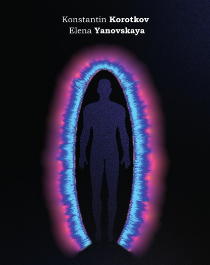 FREE Book: The Principles of Bio-Well Analysis (by Pr. Korotkov)